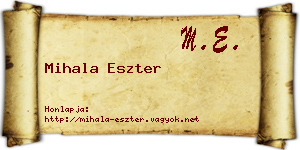 Mihala Eszter névjegykártya